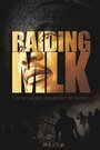 Raiding MLK (2014) кадры фильма смотреть онлайн в хорошем качестве