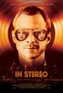 In Stereo (2015) трейлер фильма в хорошем качестве 1080p