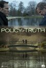 Смотреть «Policy of Truth» онлайн фильм в хорошем качестве