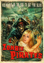 Смотреть «Зомби пираты» онлайн фильм в хорошем качестве