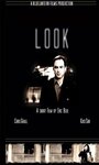 Смотреть «Look» онлайн фильм в хорошем качестве