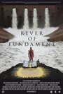 Смотреть «Река основ» онлайн фильм в хорошем качестве