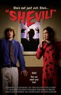 Shevil (the Girlfriend from Hell) (2010) трейлер фильма в хорошем качестве 1080p