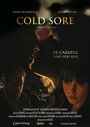 Смотреть «Cold Sore» онлайн фильм в хорошем качестве