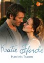 Katie Fforde - Harriets Traum (2011) трейлер фильма в хорошем качестве 1080p