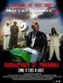 Redemption of Paradise (2011) кадры фильма смотреть онлайн в хорошем качестве