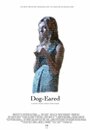Dog-Eared (2012) кадры фильма смотреть онлайн в хорошем качестве