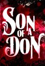 Son of a Don (2010) кадры фильма смотреть онлайн в хорошем качестве
