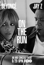On the Run Tour: Beyonce and Jay Z (2014) трейлер фильма в хорошем качестве 1080p