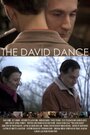 Смотреть «Танец Дэвида» онлайн фильм в хорошем качестве