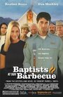 Baptists at Our Barbecue (2004) кадры фильма смотреть онлайн в хорошем качестве