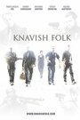 Knavish Folk (2015) трейлер фильма в хорошем качестве 1080p