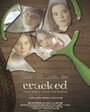 Cracked (2015) кадры фильма смотреть онлайн в хорошем качестве