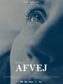 Afvej (2015) трейлер фильма в хорошем качестве 1080p