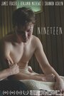 Смотреть «Nineteen» онлайн фильм в хорошем качестве