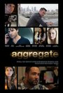 Aggregate (2017) трейлер фильма в хорошем качестве 1080p