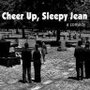 Cheer Up, Sleepy Jean (2004) скачать бесплатно в хорошем качестве без регистрации и смс 1080p