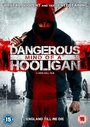 Dangerous Mind of a Hooligan (2014) трейлер фильма в хорошем качестве 1080p