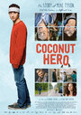 Смотреть «Coconut Hero» онлайн фильм в хорошем качестве