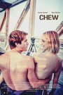 Chew (2015) трейлер фильма в хорошем качестве 1080p