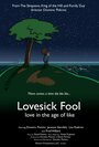 Lovesick Fool - Love in the Age of Like (2014) кадры фильма смотреть онлайн в хорошем качестве