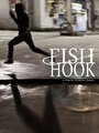 Смотреть «Fish Hook» онлайн фильм в хорошем качестве