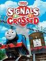 Thomas & Friends: Signals Crossed (2014) скачать бесплатно в хорошем качестве без регистрации и смс 1080p