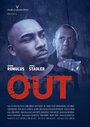 Смотреть «Out» онлайн фильм в хорошем качестве