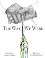 Смотреть «The Way We Were» онлайн фильм в хорошем качестве