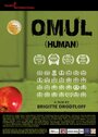 Смотреть «Omul» онлайн фильм в хорошем качестве
