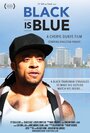 Black Is Blue (2014) трейлер фильма в хорошем качестве 1080p