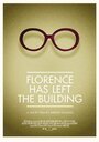 Florence Has Left the Building (2014) трейлер фильма в хорошем качестве 1080p