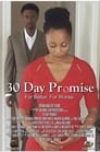 30-дневное обещание (2017) трейлер фильма в хорошем качестве 1080p
