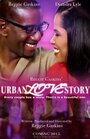 Reggie Gaskins' Urban Love Story (2015) трейлер фильма в хорошем качестве 1080p