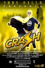 Смотреть «Crash» онлайн фильм в хорошем качестве