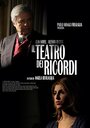Il teatro dei ricordi (2014) трейлер фильма в хорошем качестве 1080p