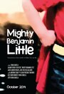 Mighty Benjamin Little (2014) кадры фильма смотреть онлайн в хорошем качестве