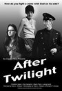 Смотреть «After Twilight» онлайн фильм в хорошем качестве