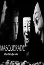 Смотреть «Masquerade» онлайн фильм в хорошем качестве
