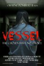 Смотреть «Vessel» онлайн фильм в хорошем качестве
