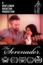 The Serenader (2015) трейлер фильма в хорошем качестве 1080p