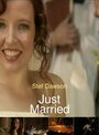 Just Married (2007) скачать бесплатно в хорошем качестве без регистрации и смс 1080p