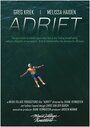 Adrift (2014) трейлер фильма в хорошем качестве 1080p