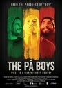 Смотреть «The Pa Boys» онлайн фильм в хорошем качестве