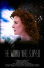 The Woman Who Slipped (2014) трейлер фильма в хорошем качестве 1080p