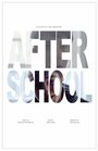 After School (2015) скачать бесплатно в хорошем качестве без регистрации и смс 1080p