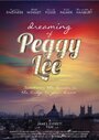 Dreaming of Peggy Lee (2015) трейлер фильма в хорошем качестве 1080p