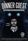 Смотреть «The Dinner Guest» онлайн фильм в хорошем качестве