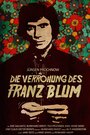 Смотреть «Одичание Франца Блюма» онлайн фильм в хорошем качестве