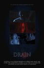 Смотреть «Drain» онлайн фильм в хорошем качестве